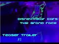 Disney Pixar Cars The Grand Race Official Teaser Trailer Fan Made Movie