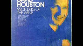 David Houston - Wonders Of The Wine