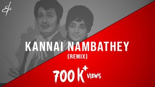 Kannai Nambathey - (RM Sathiq  Remix)
