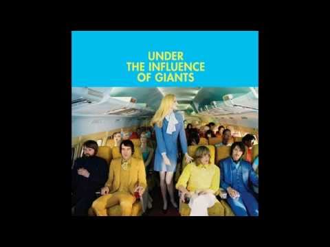 Under the Influence of Giants - Against all odds