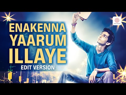 Enakenna Yaarum Illaye — watch video