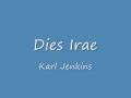 Dies Irae Karl Jenkins Requiem (lyrics and ...