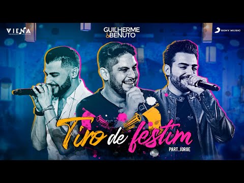 Guilherme e Benuto - Tiro de Festim part. Jorge (AMANDO, BEBENDO E SOFRENDO)