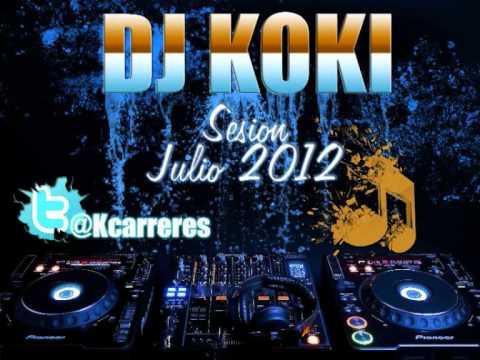 03-Dj Koki - Session Julio 2012