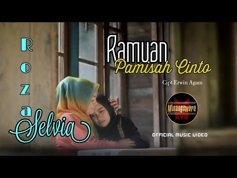 Roza Selvia - Ramuan Pamisah Cinto (Official Music Video) | Lagu Minang Terbaru