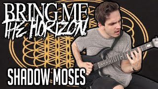 Bring Me The Horizon | Shadow Moses | GUITAR COVER (2020) + Screen Tabs