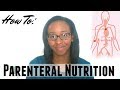 DIETITIAN'S GUIDE FOR CALCULATING PARENTERAL NUTRITION