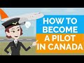 pilot training canada how to become a pilot in canada step by step guide