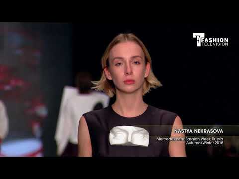 NASTYA NEKRASOVA Mercedes Benz Fashion Week Russia Autumn/Winter 2018 Part 2