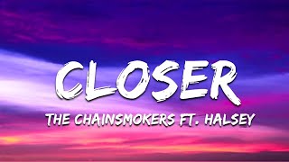 The Chainsmokers - Closer ft. Halsey (Lyrics/Lyrics Video)