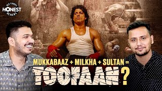 Honest Review: Toofan | Farhan Akhtar | Shubham Gaur And Rrajesh Yadav |  MensXP