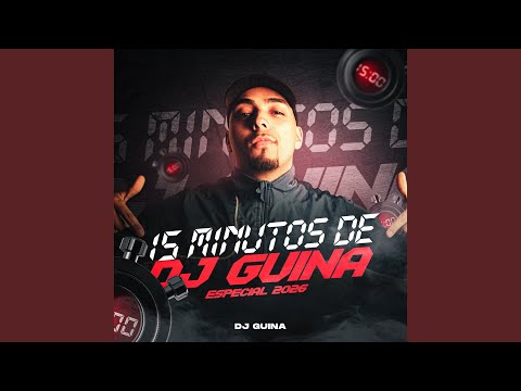 15 Minutos de DJ GUINA - Especial 2026