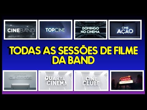 Vinhetas de Todas as Sessões de filme da Band - 2020 ATUALIZADO