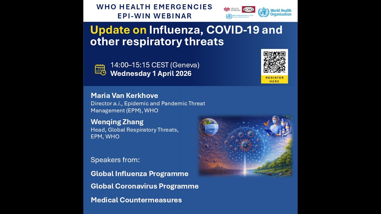 WHO EPI-WIN: Actualización sobre la gripe, la COVID-19 y otras amenazas respiratorias.