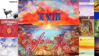 Café del Mar Vol. XVIII (by Ramon Guiral): Elmara ♫ "Storks In February"ᴴᴰ