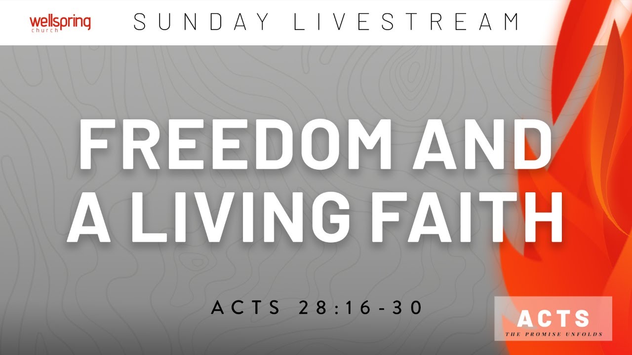 Freedom and a Living Faith