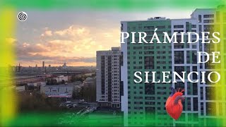 Pirámides de silencio