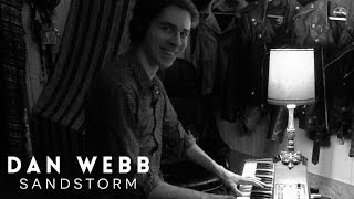 Dan Webb - Sandstorm (Album Teaser 1)