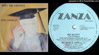 Deejay Fifty - Into The Groove Rap
