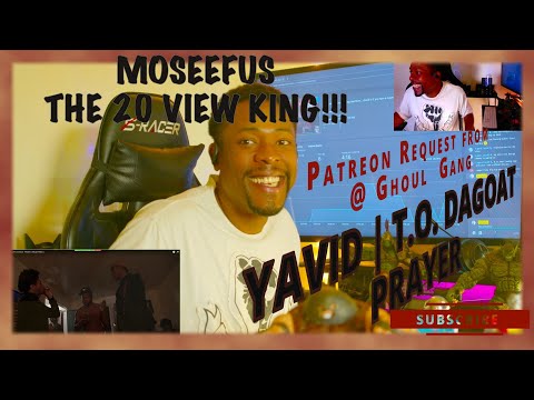 Patreon request from @ GHOUL GANG ... YAVID | TO DA G.O.A.T - PRAYER