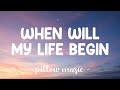 When Will My Life Begin - Mandy Moore (Lyrics) 🎵