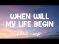 When Will My Life Begin Mandy Moore Lyrics