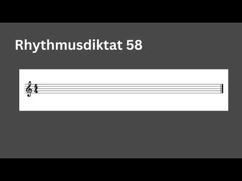 Rhythmusdiktat für Anfänger 58 (leicht)