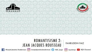 Download lagu Ngaji FIlsafat 30 : Jean Jacques Rousseau - Romantisisme #2 mp3 Download lagu Ngaji FIlsafat 30 : Jean Jacques Rousseau - Romantisisme #2 mp3