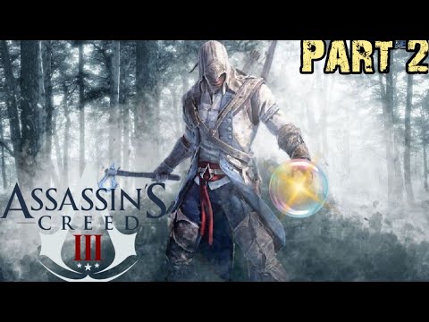Assassin's Creed 3 Remastered | Gameplay Walkthrough Part 2 | No Commentary