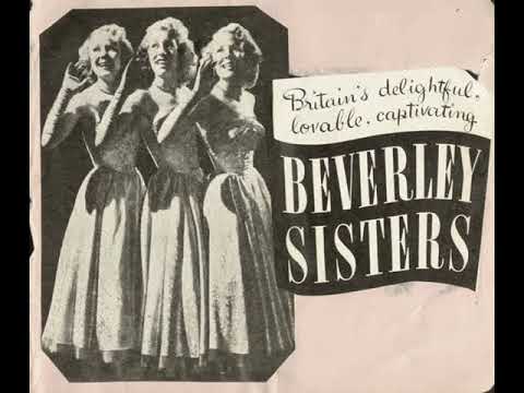 The Beverley Sisters :  Sisters