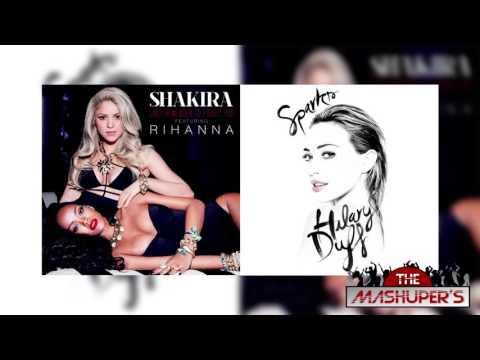 Shakira Ft. Rihanna Vs. Hilary Duff - Can't Remember To Forget Sparks (Mashup DJ Jhoan)