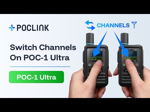 How to Switch Channels on the POC-1 Ultra?