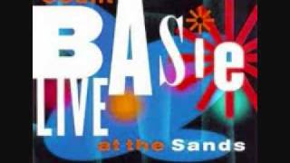 I Needs To Be Bee'd With by Count Basie Live @ the Sands