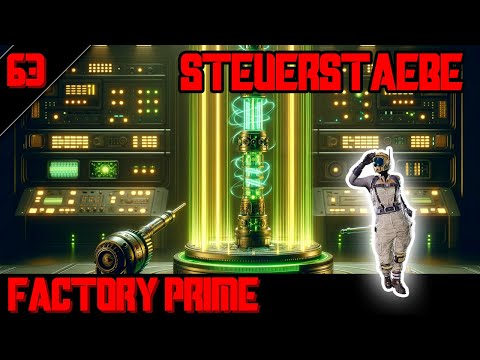 🧲STEUERSTÄBE fix gebaut - SATISFACTORY: Factory Prime - 63