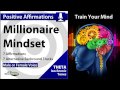 Develop a Millionaire Mindset - Affirmations in ...