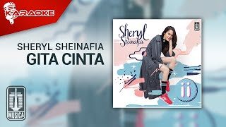 Sheryl Sheinafia - Gita Cinta (Official Karaoke Video)