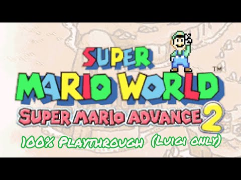 Super Mario Advance 2 - Super Mario World 100% Playthrough (Luigi Only)