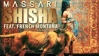 Massari ft French Montana-Shisha