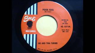 IKE AND TINA TURNER - POOR FOOL - SUE