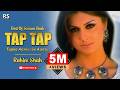 Tap Tap By Rahim Shah Romantic Song Rahim Shah Official