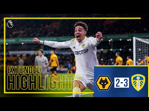 Extended highlights: Wolves 2-3 Leeds United | A remarkable comeback!