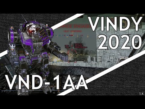 Vindy 2020 - Vindicator VND-1AA - Mechwarrior Online 2019 Short Shots