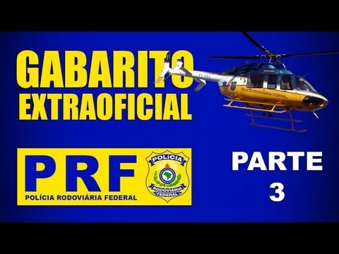 Gabarito Extraoficial - PRF - 2013 - Parte 3