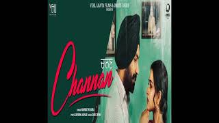 Channan - Nimrat Khaira (Full Song) Tarsem Jassar, Simi Chahal | Latest Punjabi Songs 2019