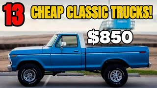 13 Owner Sale Classic Trucks – Cheap Craigslist Treasures!
