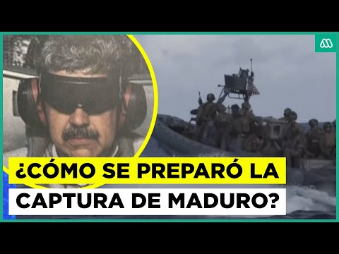¿Cómo se preparó la captura de Nicolás Maduro?