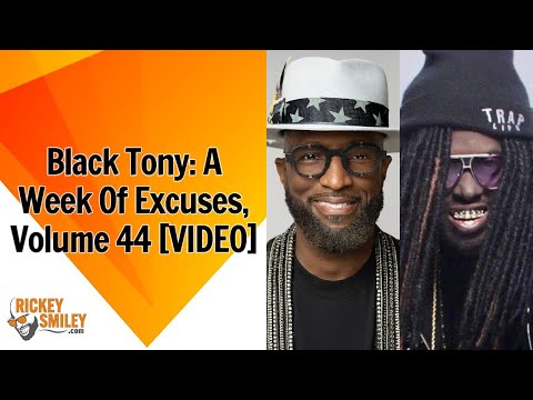 Black Tony: A Week Of Excuses, Volume 44