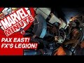 PAX East! FX's Legion! - Marvel Minute 2017