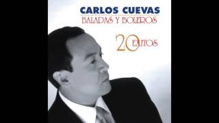 Extraños En La Noche / Baladas Y Boleros: 20 Éxitos / Carlos Cuevas
