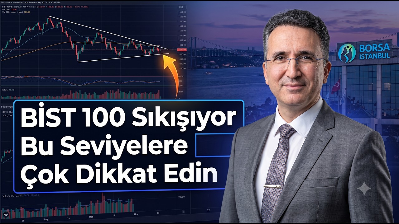 BIST 100 Sıkışıyor, Bu Seviyelere Çok Dikkat Edin